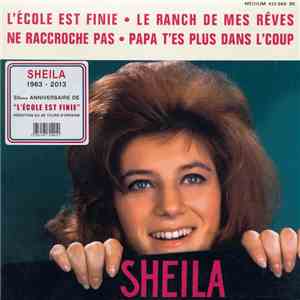Sheila  - L'école Est Finie