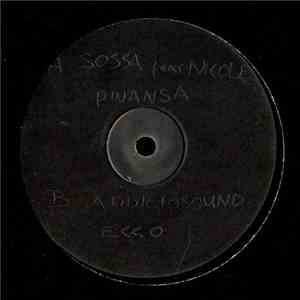 Sossa Feat Nicole  / Addictosound - Pinansa / Ecco