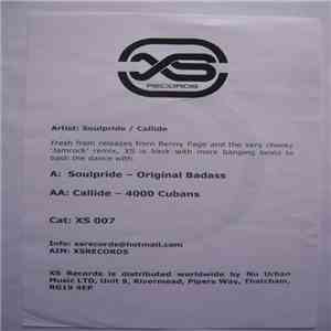 Soulpride / Callide - Original Badass / 4000 Cubans