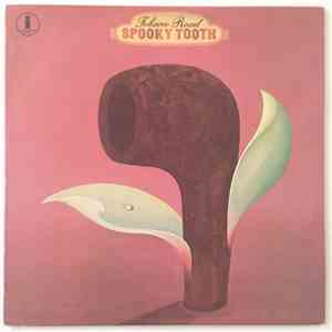 Spooky Tooth - Tobacco Road