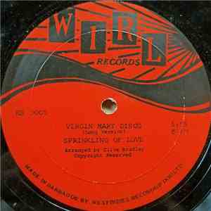 Sprinkling Of Love - Virgin Mary Disco