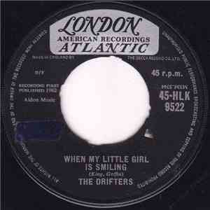 The Drifters - When My Little Girl Is Smiling / Mexican Divorce