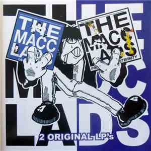 The Macc Lads - Live At Leeds (The Who?) / From Beer To Eternity