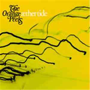 The Orange Peels - Aether Tide