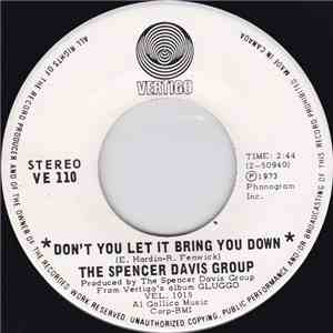 The Spencer Davis Group - Don't You Let It Bring You Down