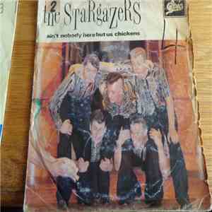 The Stargazers  - Ain't Nobody Here But Us Chickens