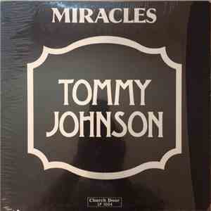 Tommy Johnson - Miracles