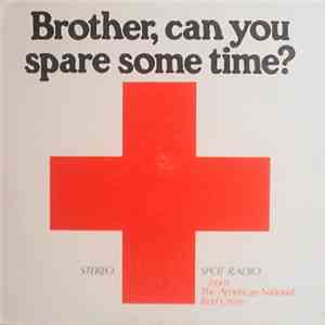 Various - Brother, Can You Spare Some Time?