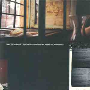 Various - PROPOSTA 2003 - Festival Internacional De Poesies + Polipoesies