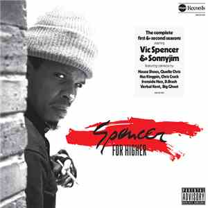 Vic Spencer, SonnyJim - Spencer for Higher