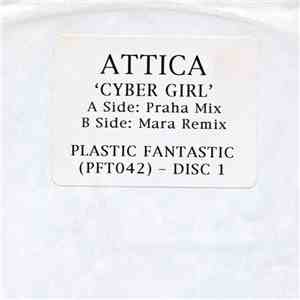 Attica Featuring Kirsty Hoiles - Cyber Girl (Disc One)