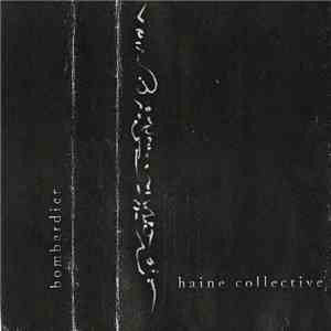 Bombardier - Haine Collective