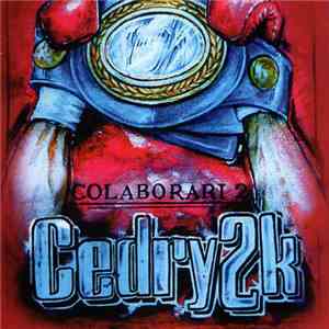 Cedry2k - Colaborări Vol. 2