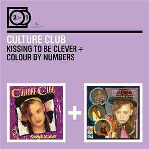 Culture Club - Kissing To Be Clever + Colour By Numbers