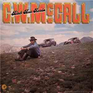 C.W. McCall - Black Bear Road