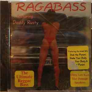 Daddy Rusty - Ragabass Featuring Daddy Rusty