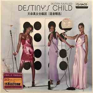 Destiny's Child - Destiny Fulfilled