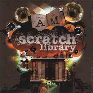 DJ Crates - Scratch Library (From A To M)