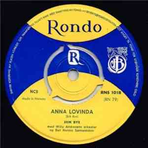 Erik Bye - Anna Lovinda