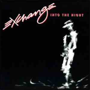 Exchange  - Into The Night