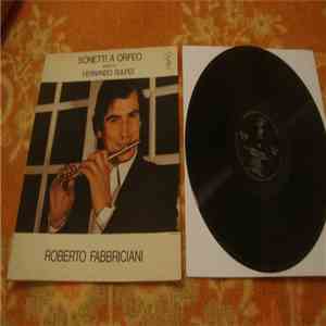 Fernando Sulpizi, Roberto Fabbriciani - Sonetti A Orfeo