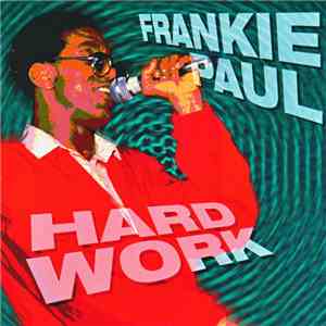 Frankie Paul - Hard Work