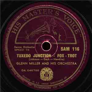 Glenn Miller And His Orchestra / Tommy Dorsey And His Orchestra - Tuxedo Ju ...