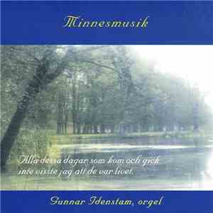Gunnar Idenstam - Minnesmusik