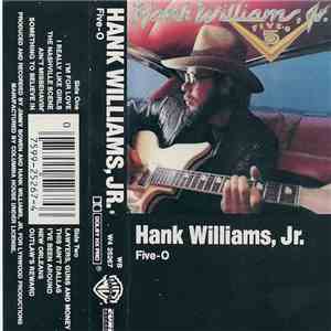 Hank Williams, Jr. - Five-O
