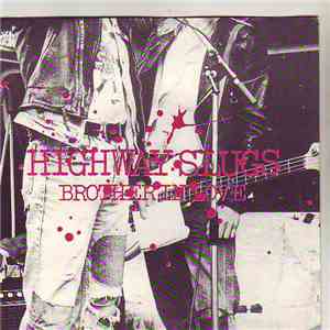 Highway Slugs - Brother In Love