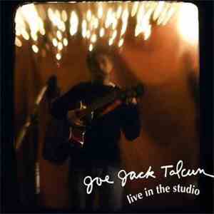 Joe Jack Talcum - Live In The Studio