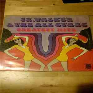 Junior Walker & The All Stars - Greatest Hits