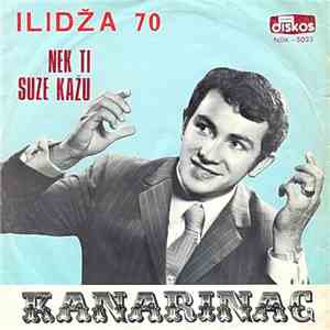Kanarinac - Neka Suze Kažu Sve