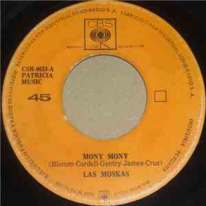 Las Moskas - Mony Mony / Me Voy O Me Quedo