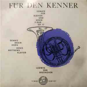 Ludwig van Beethoven / Dennis Brain, Denis Matthews - Sonate Für Klavier Und Horn, F-Dur, Op.17