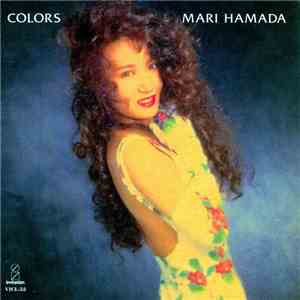 Mari Hamada  - Colors