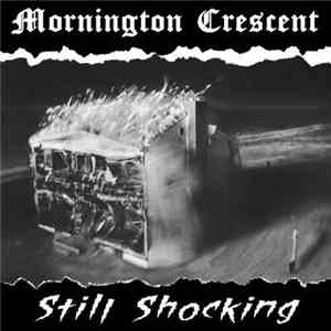 Mornington Crescent - Still Shocking
