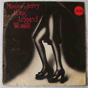 Mungo Jerry - Long Legged Woman