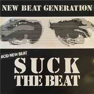 New Beat Generation - Suck The Beat