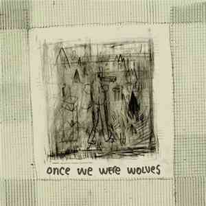 Once We Were Wolves - Min Soldat