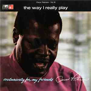 Oscar Peterson - The Way I Really Play