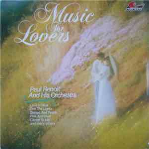 Paul Renoit And His Orchestra - Music For Lovers