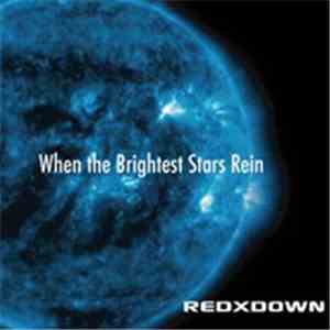 Redxdown - When The Brightest Stars Rein