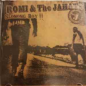 Romi & The Jahats - Slonong Boy !!