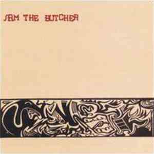 Sam The Butcher - Assembly Line