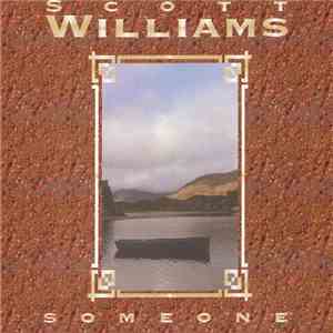 Scott Williams - Someone