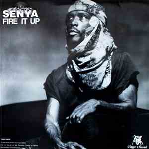 Senya - Fire It Up