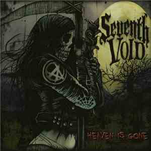 Seventh Void - Heaven Is Gone