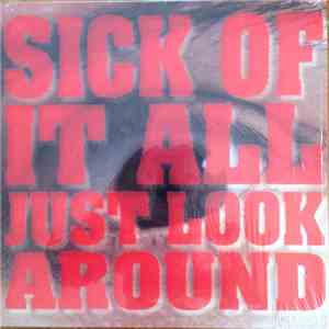 Sick Of It All - Just Look Around