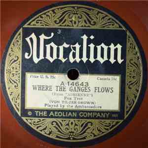 The Ambassadors - Where The Ganges Flows / In The Land of Shady Palm Trees